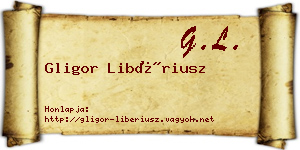 Gligor Libériusz névjegykártya